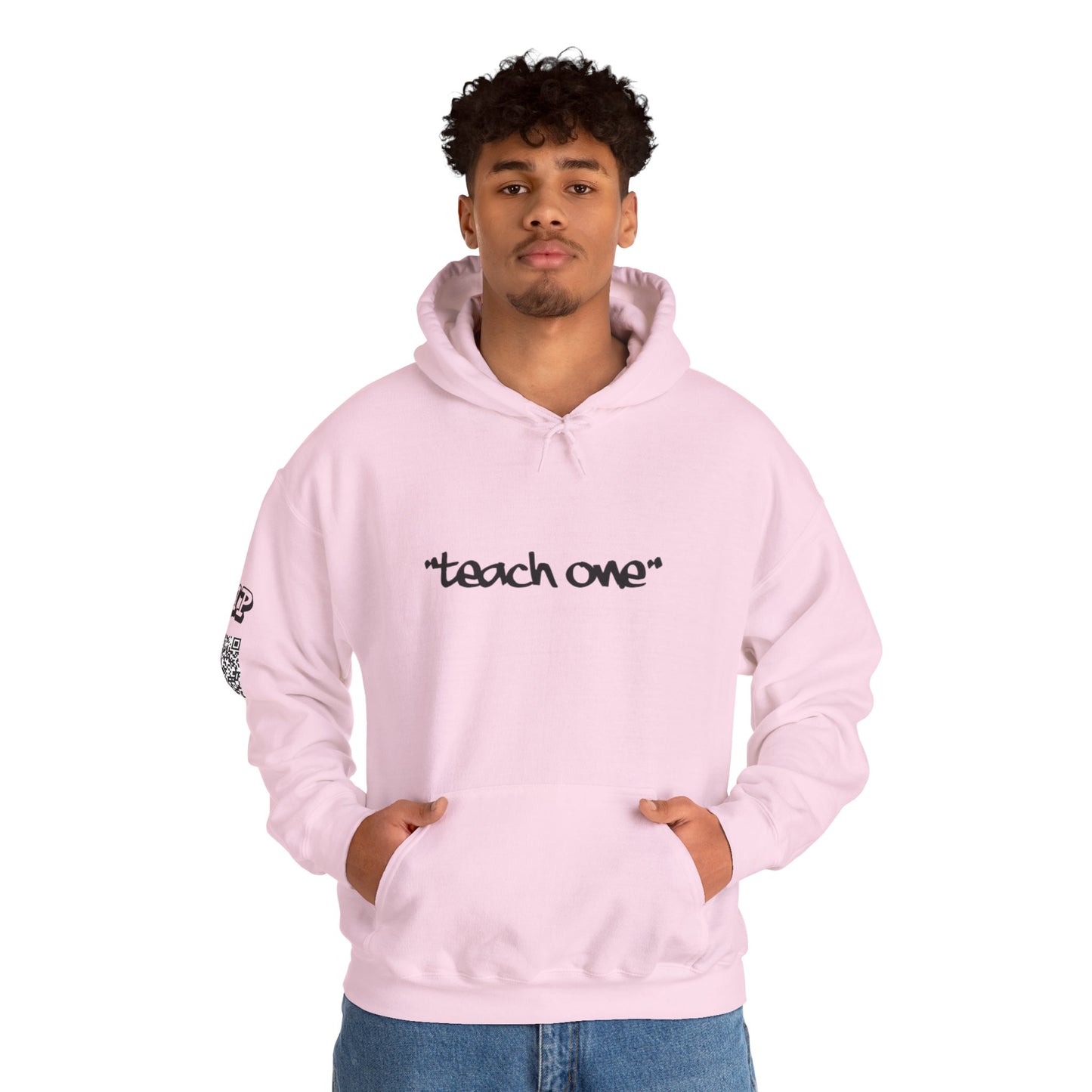 Unisex Hooded Sweatshirt - 'Teach One' Statement for Educators