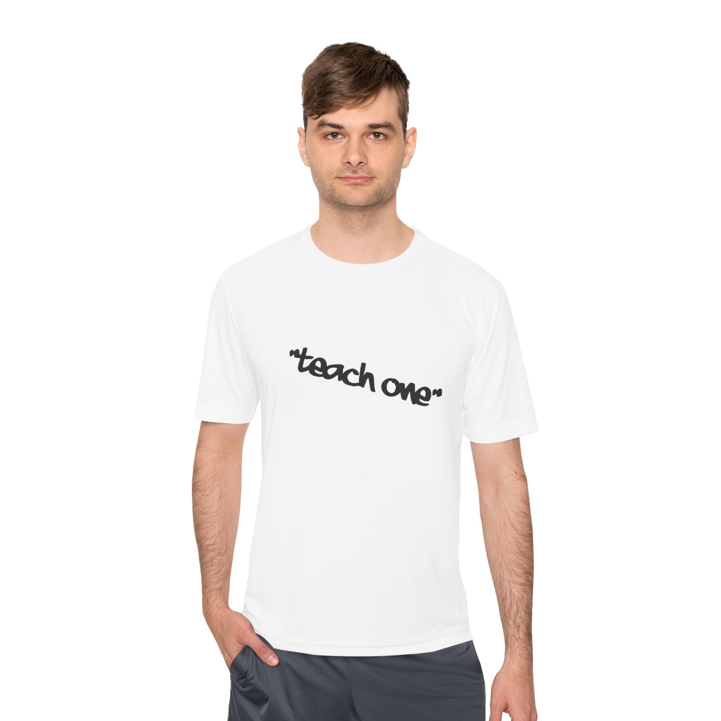 Unisex Moisture Wicking Tee - 'Teach One' Activewear, Fitness Shirt, Gift for Teachers, Athletes, Casual Wear, Workout Top