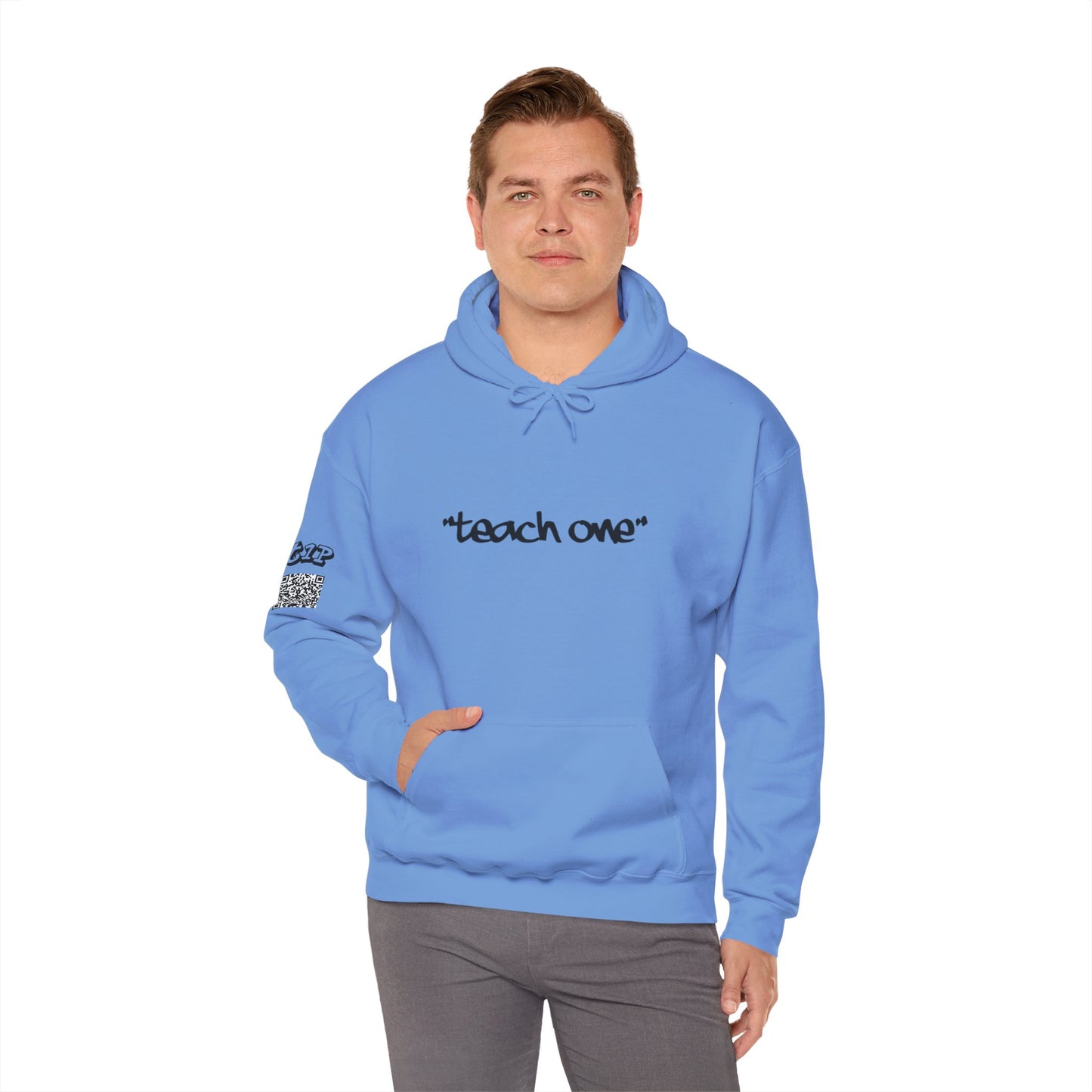Unisex Hooded Sweatshirt - 'Teach One' Statement for Educators