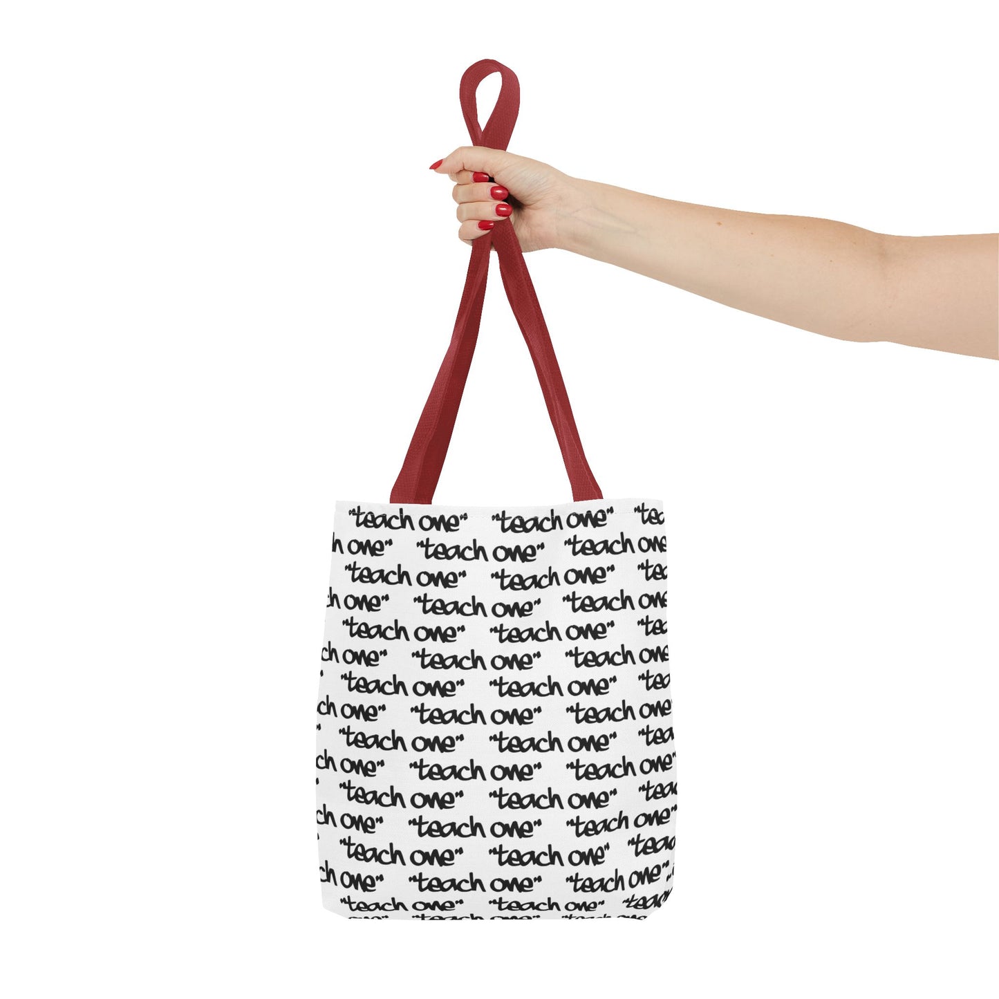 Inspiring Teach One Tote Bag - Motivational Everyday Carry