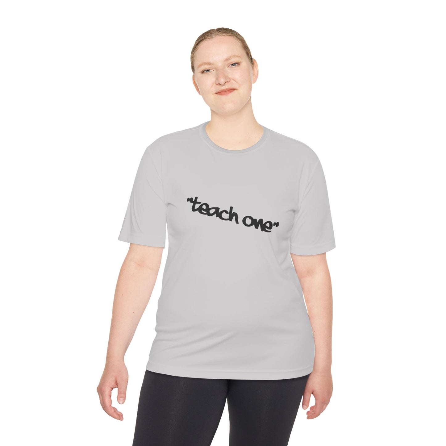 Unisex Moisture Wicking Tee - 'Teach One' Activewear, Fitness Shirt, Gift for Teachers, Athletes, Casual Wear, Workout Top