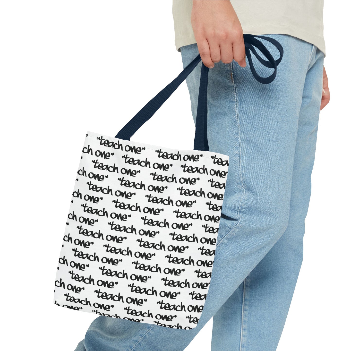 Inspiring Teach One Tote Bag - Motivational Everyday Carry