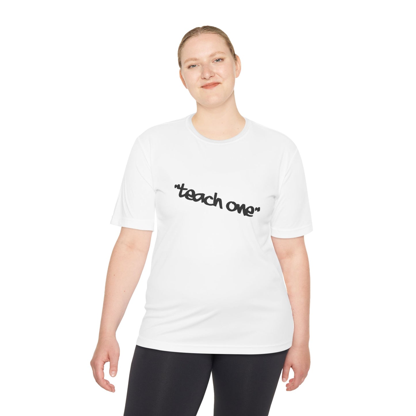 Unisex Moisture Wicking Tee - 'Teach One' Activewear, Fitness Shirt, Gift for Teachers, Athletes, Casual Wear, Workout Top