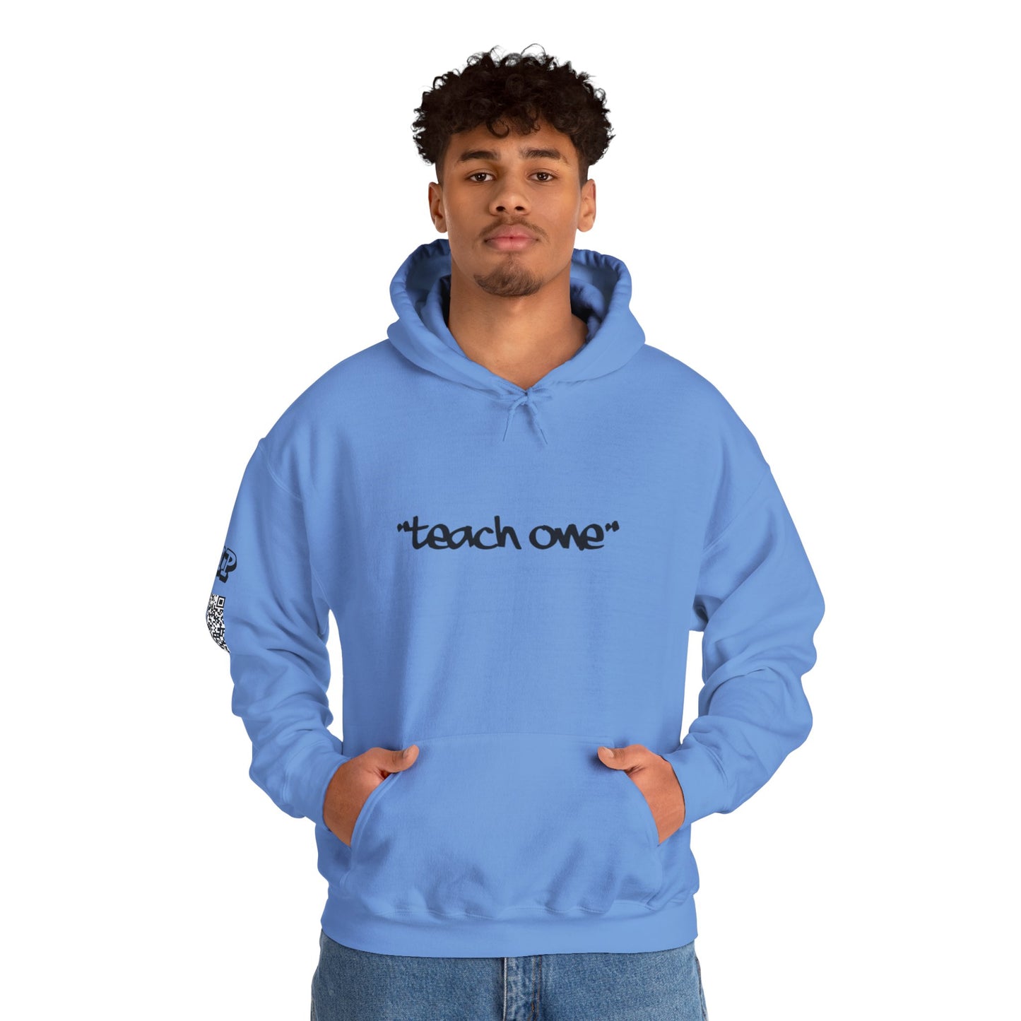 Unisex Hooded Sweatshirt - 'Teach One' Statement for Educators