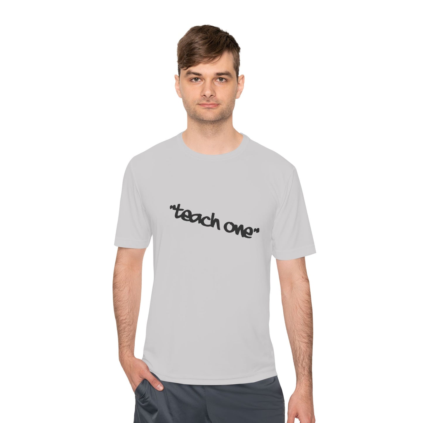 Unisex Moisture Wicking Tee - 'Teach One' Activewear, Fitness Shirt, Gift for Teachers, Athletes, Casual Wear, Workout Top