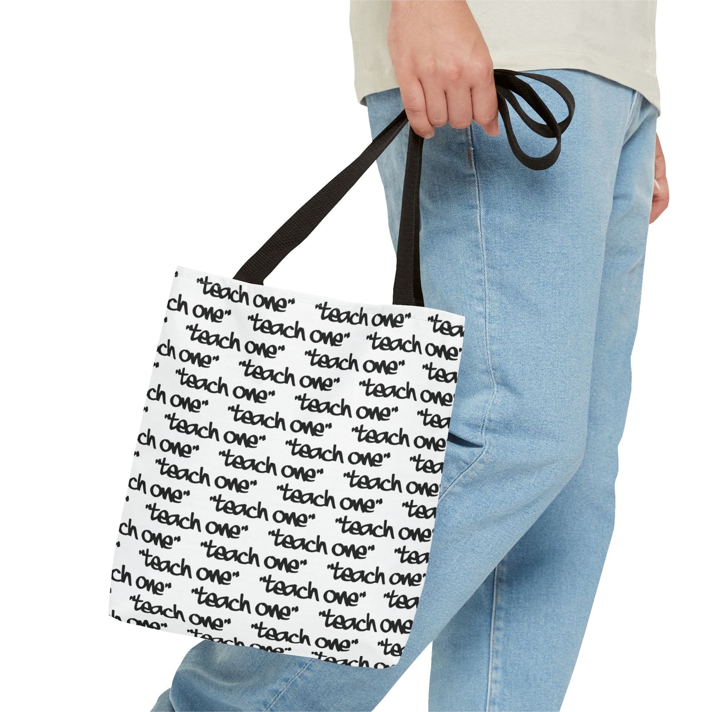Inspiring Teach One Tote Bag - Motivational Everyday Carry