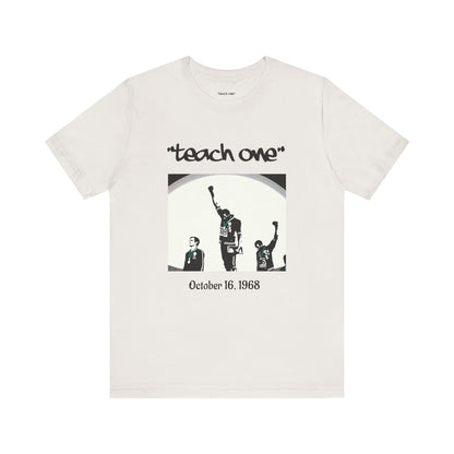 Empowerment Graphic Tee, Unisex Jersey Short Sleeve Shirt, Motivational T-Shirt, Gifts for Activists, Teach One Tee, Retro Style Shirt