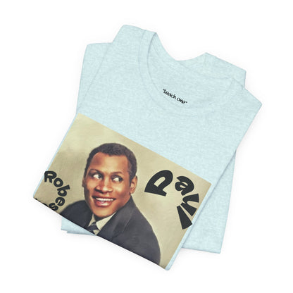 Teach One Paul Robeson Tribute T‑Shirt