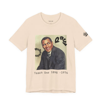 Teach One Paul Robeson Tribute T‑Shirt