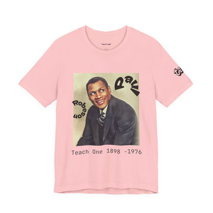 Teach One Paul Robeson Tribute T‑Shirt