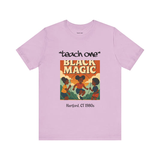 Black Magic Graphic Tee, Unisex Jersey Short Sleeve Shirt, Motivational T-Shirt, Gifts for Activists, Teach One Tee, Retro Style Shirt