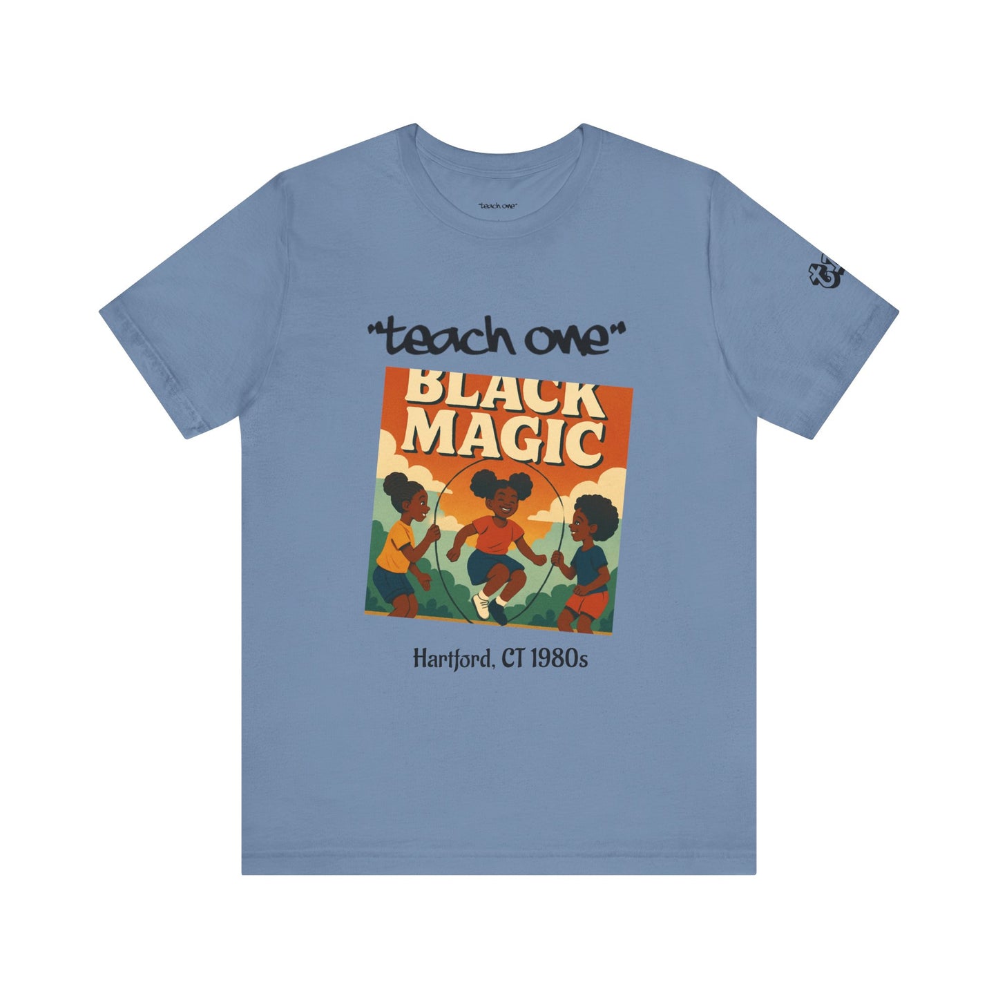 Black Magic Graphic Tee, Unisex Jersey Short Sleeve Shirt, Motivational T-Shirt, Gifts for Activists, Teach One Tee, Retro Style Shirt
