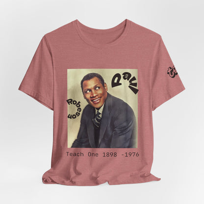Teach One Paul Robeson Tribute T‑Shirt