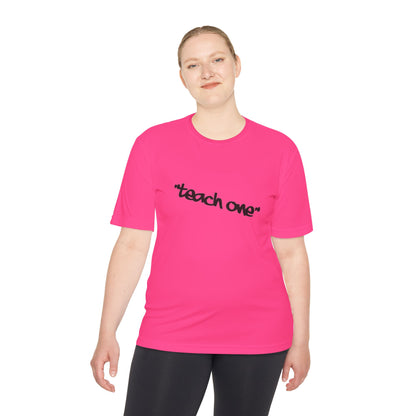 Unisex Moisture Wicking Tee - 'Teach One' Activewear, Fitness Shirt, Gift for Teachers, Athletes, Casual Wear, Workout Top