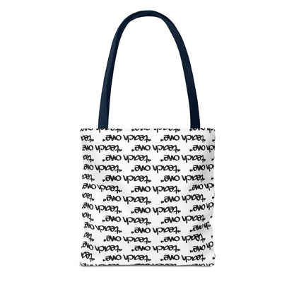Inspiring Teach One Tote Bag - Motivational Everyday Carry