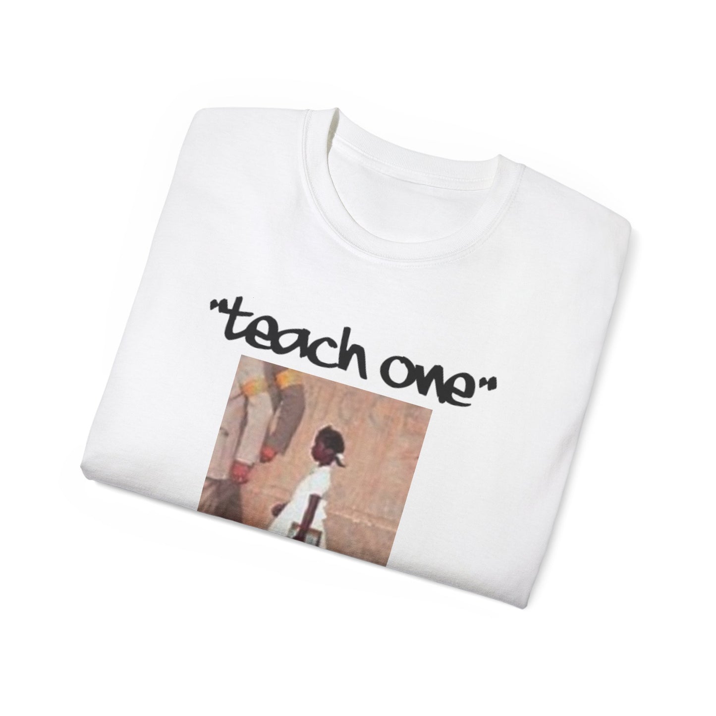 Ruby B. Teach One Unisex Cotton Tee, Graphic Tee for Educational Inspiration, Perfect Gift for Teachers, Student Gear, Social Justice Apparel