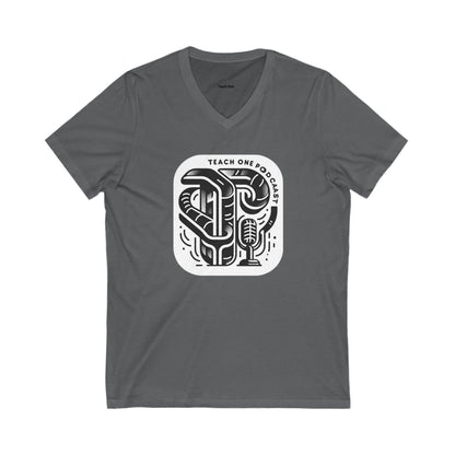 Educational Podcast Tee - Teach One Podcast V-Neck Shirt