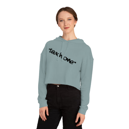 Cropped Hooded Sweatshirt - Teach One, Trendy Hoodie, Casual Wear, Gift for Her, Streetwear, Comfortable Outfit